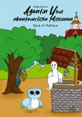 Agentin Uhus abenteuerliche Missionen Agentin Uhus abenteuerliche Missionen