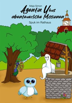 Agentin Uhus abenteuerliche Missionen Cover Agentin Uhus abenteuerliche Missionen