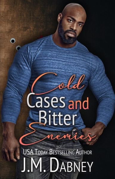 Cold Cases and Bitter Enemies (eBook, ePUB) Cold Cases and Bitter Enemies (eBook, ePUB)