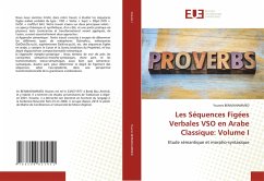 Cover Les Séquences Figées Verbales VSO en Arabe Classique: Volume I