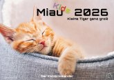 Miau Kids - kleine Tiger ganz groß - Der Katzenkalender - 2026 - Kalender DIN A3 Miau Kids - kleine Tiger ganz groß - Der Katzenkalender - 2026 - Kalender DIN A3