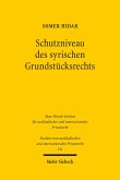 Schutzniveau des syrischen Grundstücksrechts