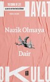 Nazik Olmaya Dair Nazik Olmaya Dair