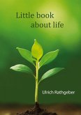 Little book about life Little book about life
