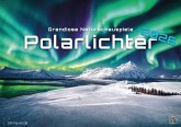 Polarlichter - grandiose Naturschauspiele - 2026 - Kalender DIN A3 Polarlichter - grandiose Naturschauspiele - 2026 - Kalender DIN A3