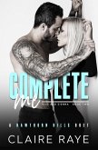 Complete Me: Reid & Sienna #2 (Hawthorn Hills Duet Series, #2) (eBook, ePUB) Complete Me: Reid & Sienna #2 (Hawthorn Hills Duet Series, #2) (eBook, ePUB)