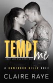 Tempt Me: Adam & Mila #1 (Hawthorn Hills Duet Series, #5) (eBook, ePUB) Tempt Me: Adam & Mila #1 (Hawthorn Hills Duet Series, #5) (eBook, ePUB)
