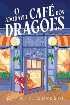 Cover O adorável café dos dragões - A romantasia cozy com dragõezinhos fofos (eBook, ePUB)