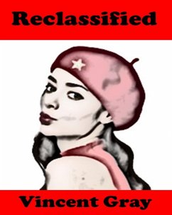 Reclassified (eBook, ePUB) - Gray, Vincent