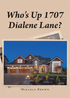 Cover Who's Up 1707 Dialene Lane? (eBook, ePUB)