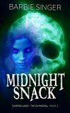 Midnight Snack (The Cathedral, #2) (eBook, ePUB) Midnight Snack (The Cathedral, #2) (eBook, ePUB)