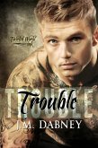 Trouble: Twirled World Ink 2 (eBook, ePUB)