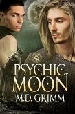 Psychic Moon (The Shifter Chronicles 1) (eBook, ePUB)