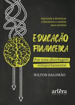 Cover Educação Financeira: Por uma Abordagem Comportamental: Aprenda a Dominar o Dinheiro e Realize Seus Sonhos (eBook, ePUB)