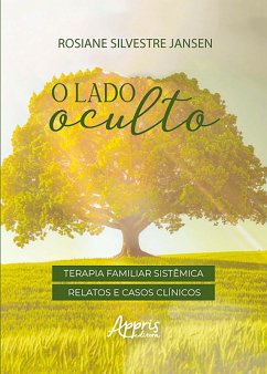 Cover O Lado Oculto - Terapia Familiar Sistêmica: Relatos e Casos Clínicos (eBook, ePUB)