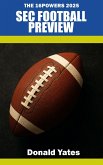 The 16powers 2025 SEC Football Preview (eBook, ePUB)