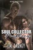 Soul Collector Prophecy (eBook, ePUB)