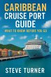 Caribbean Cruise Port Guide: What to... - Bild 1