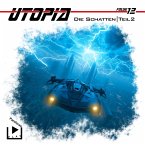 Utopia 12 - Die Schatten - Teil 2 (MP3-Download)