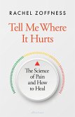 Tell Me Where It Hurts (eBook, ePUB)