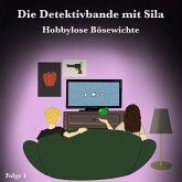 Folge 1 - Hobbylose Bösewichte (MP3-Download) Folge 1 - Hobbylose Bösewichte (MP3-Download)