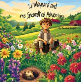 "Lil Maynard and the Groundhog Adventure (eBook, ePUB)