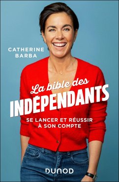 Cover La bible des indépendants (eBook, ePUB)