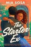 The Starter Ex (eBook, ePUB) The Starter Ex (eBook, ePUB)