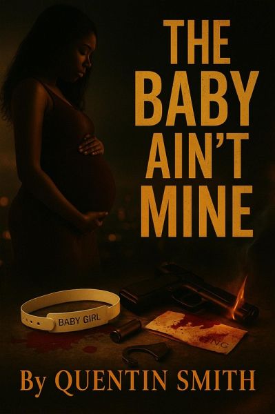The Baby Ain't MIne (eBook, ePUB)