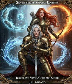 Silver Series Special Edition (The Silver Series, #1.5) (eBook, ePUB) - Goland, J. D.
