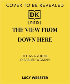 Cover The View From Down Here (eBook, ePUB)
