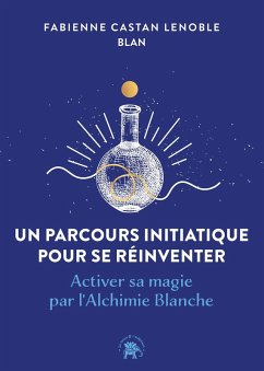 Cover Un parcours initiatique pour se réinventer (eBook, ePUB)