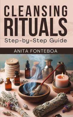 Cover Cleansing Rituales: Step-by-Step Guide (eBook, ePUB)