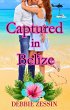 Captured in Belize (eBook, ePUB) - Bild 1