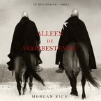 Alleen de voorbestemde (De Weg van Staal—Boek 3) (MP3-Download)