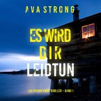 Es wird dir leidtun (Ein Megan-York-Thriller – Band 1) (MP3-Download)
