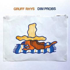 Dim Probs - Gruff Rhys