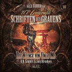 H. P. Lovecrafts Schriften des Grauens - Folge 10: Die Klinge von Umao Mo (MP3-Download)