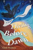 Diving Before Dawn (eBook, ePUB)