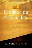 Embracing the Kingdom (eBook, ePUB)