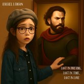 Lost In Dreams, Lost In Time, Lost In Love (Songs, #1) (eBook, ePUB) Lost In Dreams, Lost In Time, Lost In Love (Songs, #1) (eBook, ePUB)