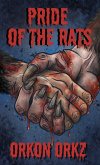 Pride of the Rats (eBook, ePUB)