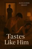 Tastes Like Him (eBook, ePUB) Tastes Like Him (eBook, ePUB)