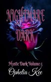 Nightmare Dark (Mystic Dark, #5) (eBook, ePUB) Nightmare Dark (Mystic Dark, #5) (eBook, ePUB)
