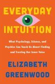 Everyday Intuition (eBook, ePUB)