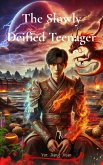 The Slowly Deified Teenager (eBook, ePUB) The Slowly Deified Teenager (eBook, ePUB)
