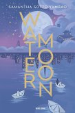 Water Moon (eBook, ePUB) Water Moon (eBook, ePUB)
