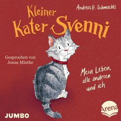 Cover Kleiner Kater Svenni. Mein Leben, alle anderen und ich [ungekürzt] (MP3-Download)