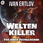 Weltenkiller: Tod eines Patriarchen (MP3-Download)