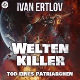 Weltenkiller: Tod eines Patriarchen (MP3-Download) Weltenkiller: Tod eines Patriarchen (MP3-Download)